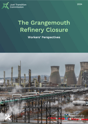 Cover of the Grangemouth refinery Closure: Workers' Perspectives report with an image orf the refinery and the logos of the Just Transition Commission and the University of Glasgow