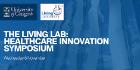 Living Lab Healthcare Innovation Symposium event thumbnail