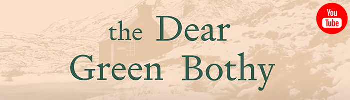 The Dear Green Bothy Video