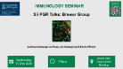 Immunology seminar,PGR talks, Brewer Group, of which the talk title, time, date and location are in the accompanying text