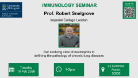 Flyer for Immunology seminar, Prof Robert Snelgrove, of which the date, time, location and title are included in the accompanying text