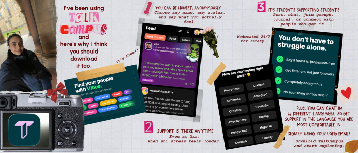 I've been using Talkcampus and here's why i think you should download it too. YOU CAN BE HONEST, ANONYMOUSLY. Choose any name, any avatar, and say what you actually feel. Moderated 24/7 for safety. It's Free!! Find your people with Vibes. SUPPORT IS THERE ANYTIME. Even at 2am when uni stress feels louder. PLUS YOU CAN CHAT IN 26 DIFFERENT LANGUAGES, SO GET SUPPORT IN THE LANGAUGE YOU ARE MOST COMFORTABLE IN! SIGN UP USING YOUR OF EMAIL! Download TalkCampus and start exploring.