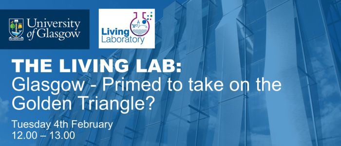 Image for The Living Lab: Glasgow - Primed to take on the Golden Triangle?