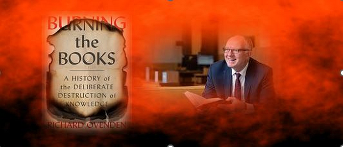 Image for Burning the Books: knowledge under attack from Ancient Assyria to the age of AI